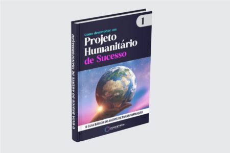 Como Desenvolver um Projeto Humanitário de Sucesso